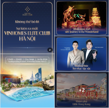 SỰ KIỆN RA MẮT VINHOMES ELITE CLUB HÀ NỘI – NHẬN QUÀ SIÊU HẤP DẪN
