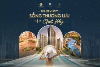 THE BEVERLY - NÂNG TẦM TRẢI NGHIỆM SỐNG THƯỢNG LƯU ĐẬM CHẤT MỸ